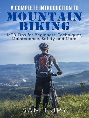 cover image of A Complete Introduction to Mountain Biking